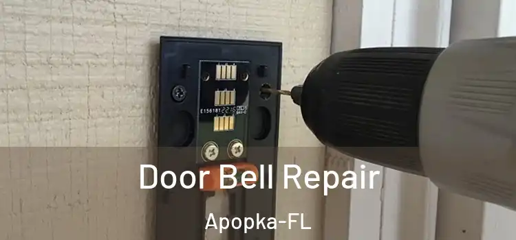 Door Bell Repair Apopka-FL